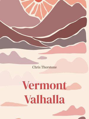 cover image of Vermont Valhalla